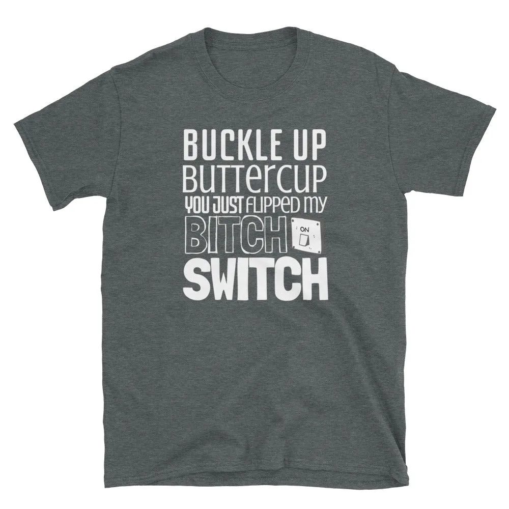 Buttercup T-Shirt Buckle Up